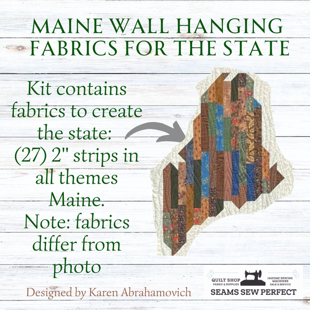 Kit: Create the State of Maine for the Maine Wall Hanging-FABRIC ONLY