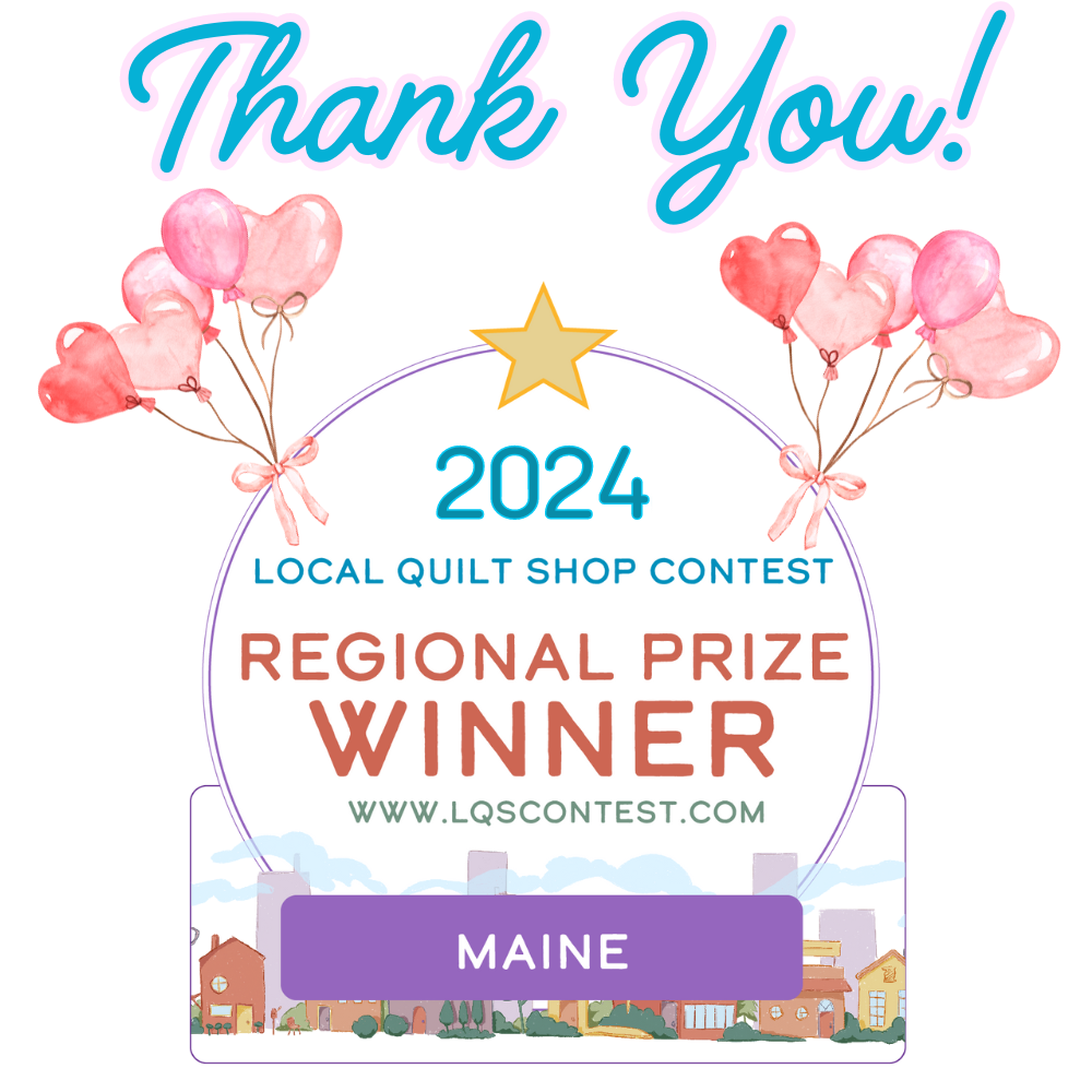 Maine Winner for Top Local Quilt Shop - Maine's Top Quilt Shop 