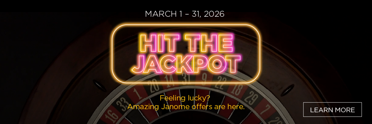 Janome Jackpot Deals at Seams Sew Perfect all March Long!
