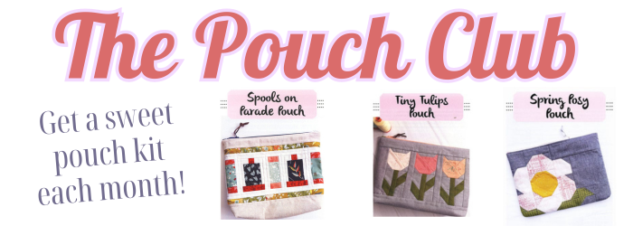 Sew Lux Pouch Club featuring a different kit each month.  Sign up for the 3-month bundle and get a free gift each month!
