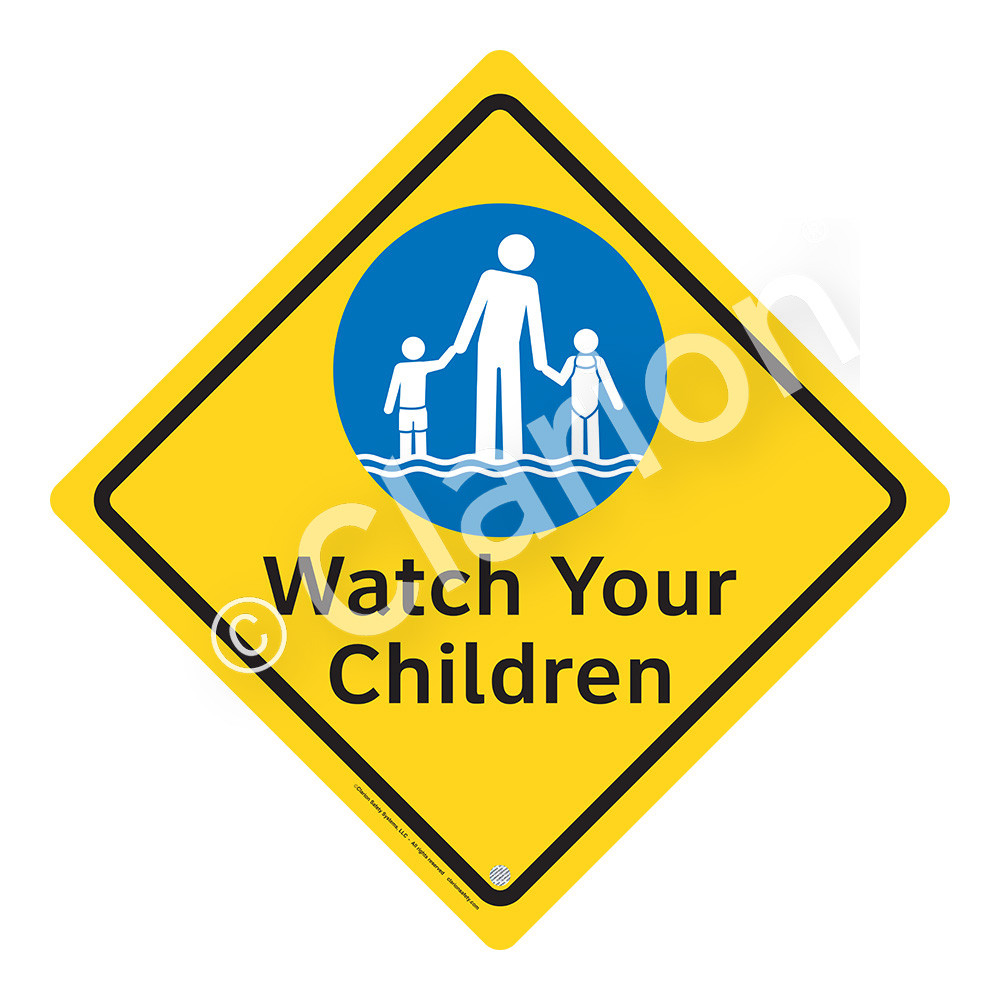 Watch Your Children (WSS2102-02b-e) Sign