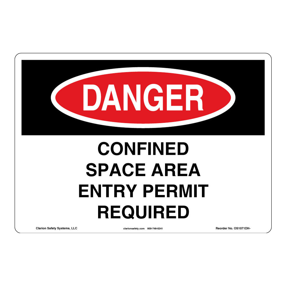 Danger/Confined Space Sign (OS1071DH-) Sign