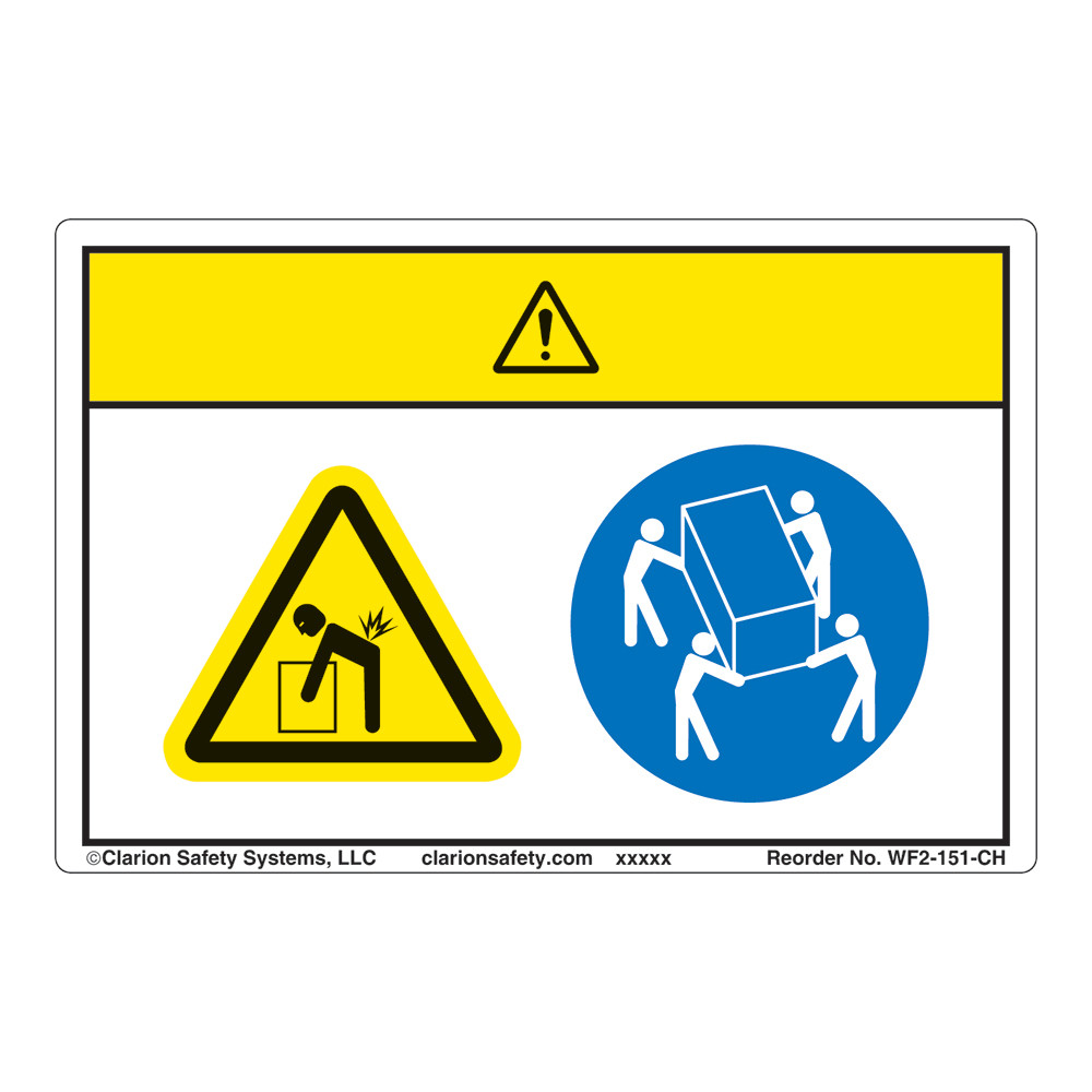 Caution/Lift Hazard Label (WF2-151-CH) | Clarion Safety Systems
