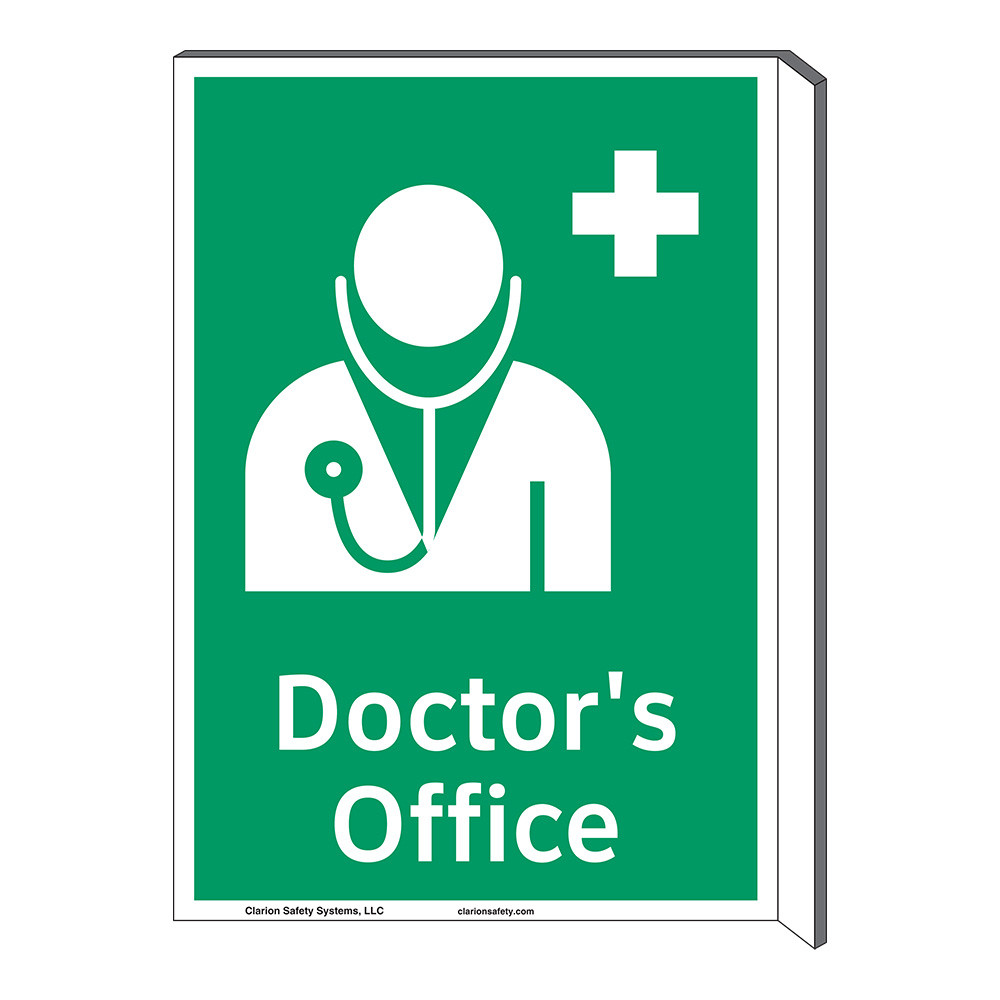 Doctor's Office Signs Clarion safety Systems