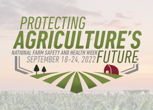 2022’s Farm Safety Week Focuses on Confined Spaces
