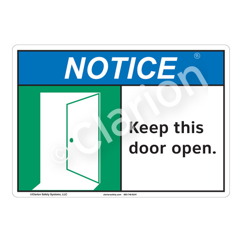 Notice Keep Door Open (F1130-) Sign