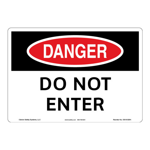 Danger/Do Not Enter Sign (OS1012DH-)