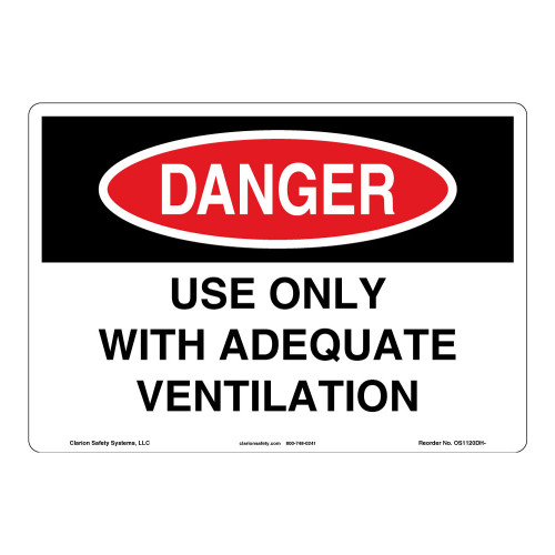 Danger/Adequate Ventilation Sign (OS1120DH-)