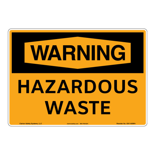 Warning/Hazardous Waste Sign (OS1143WH-)