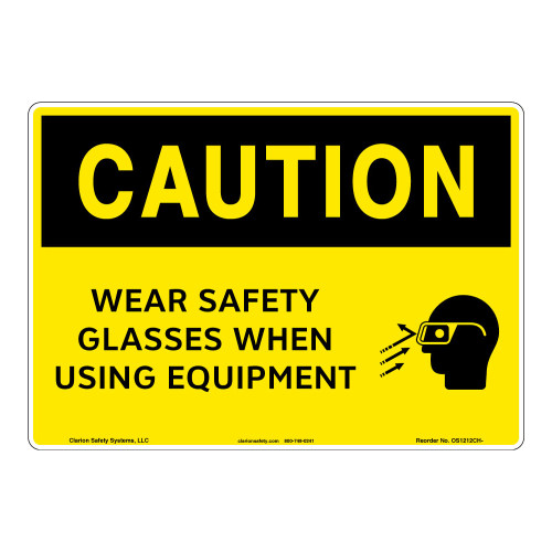 Caution/Wear Safety Glasses Sign (OS1212CH-)