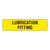 Lubrication Fitting Label (LUBFIT-)