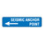 Seismic Anchor Point Label (SEISTL-)