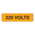 220 Volts Label (V220-)