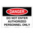 Danger/Do Not Enter Sign (OS1004DH-)