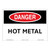 Danger/Hot Metal Sign (OS1123DH-)