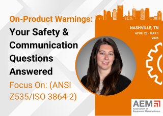AEM’s 2025 Product Safety & Stewardship Conference