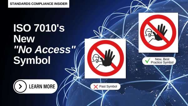 ISO 7010 No Access Symbol Update