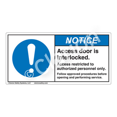 Notice/Access Door Is Interlocked (H6055-H17NH) Label