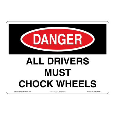 Danger/Drivers Check Wheels Sign (OS1109DH-) Sign