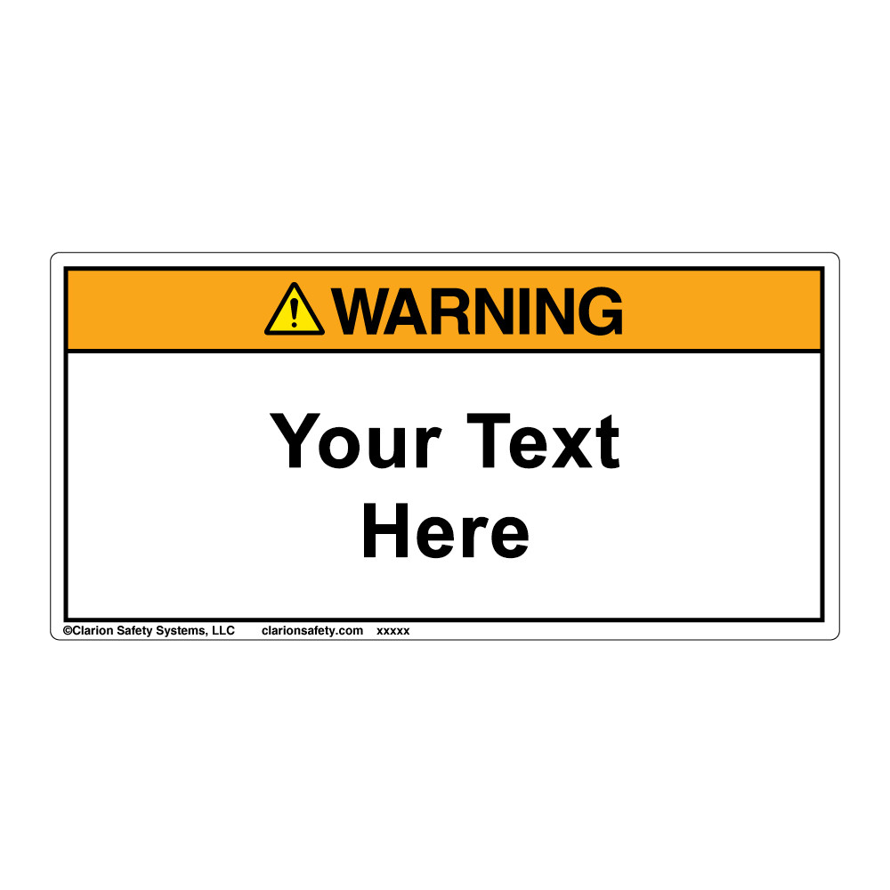 Custom Warning Label - Text Only