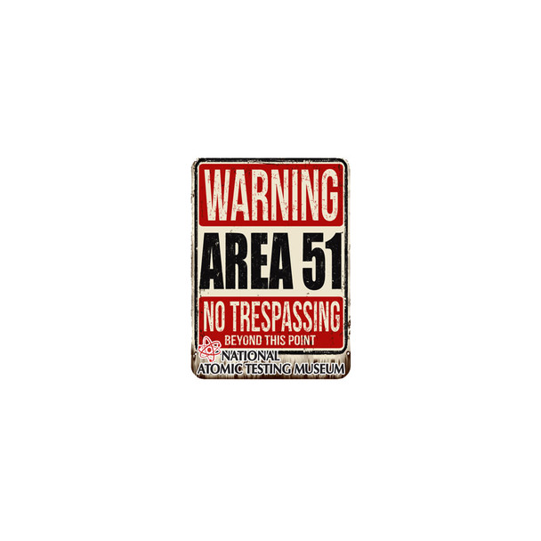 Warning Area 51 Pin
