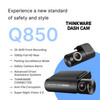 Thinkware Q850 2CH Front + Rear Dash Cam | Specifications & Features