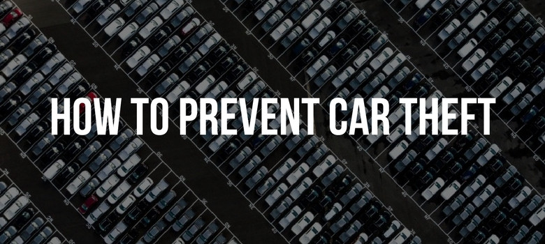 How To Prevent Car Theft The Dashcam Store