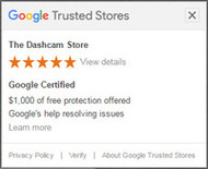 The Dashcam Store is now recognized as a Google Trusted Store!