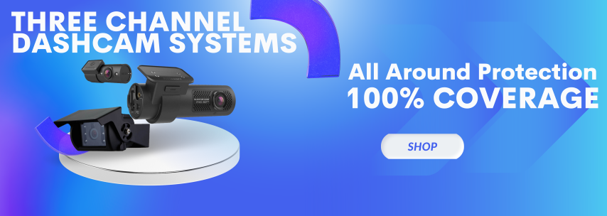 3 Cheers For New 3-Channel Dash Camera Systems - The Dashcam Store