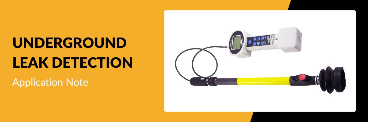 Underground Leak Detection - Application Note