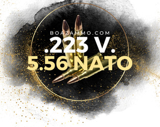 .223 v.  5.56 Rifle Ammo  .223 v.  5.56 Rifle Ammo