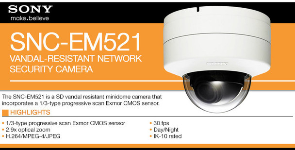 Sony SNC-EM521 Vandal-Resistant Network Security Camera