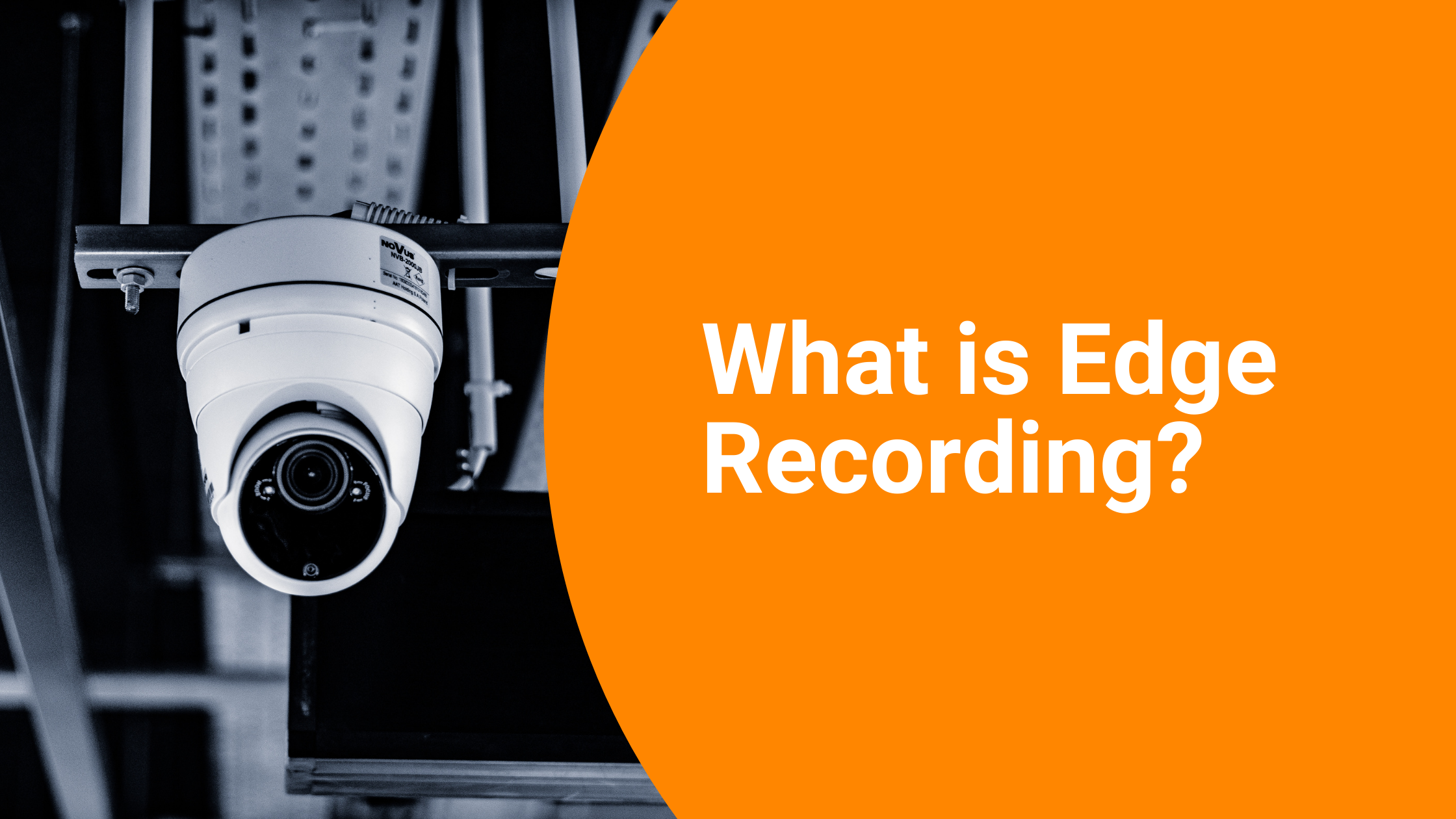 What is Edge Recording? A1 Security Cameras