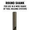 Round shank for wide range of tool holding systems