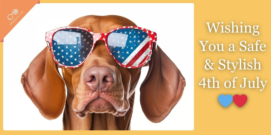 Wishing You a Safe & Stylish 4th of July Wishing You a Safe & Stylish 4th of July
