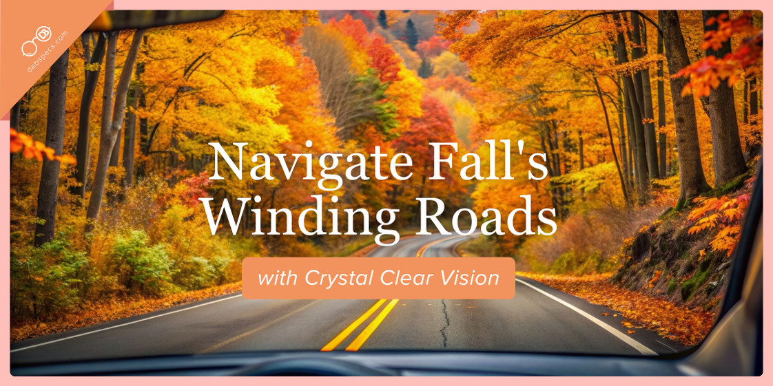 Fall Foliage Road Trips: Essential Reading Glasses for Maps and Scenery