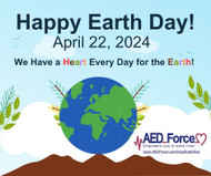 Celebrate Earth Day Every Day with AED Force: Nurturing Healthy Hearts and a Healthy Planet