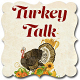 Turkey Talk