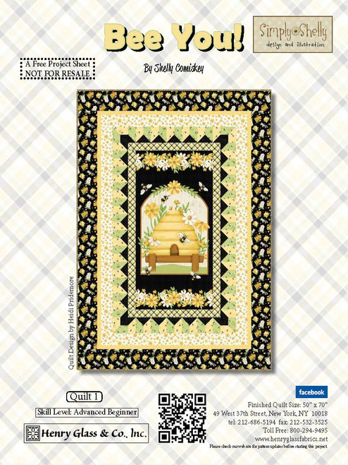 Bee You! Quilt #1 Bee You! Quilt #1