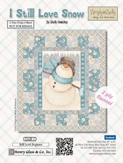 I Still Love Snow Quilt #1 I Still Love Snow Quilt #1
