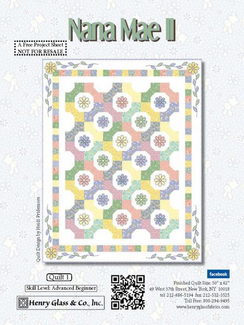 Nana Mae II - Quilt #1 Nana Mae II - Quilt #1