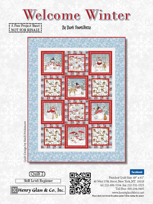 Welcome Winter Quilt #2 Welcome Winter Quilt #2