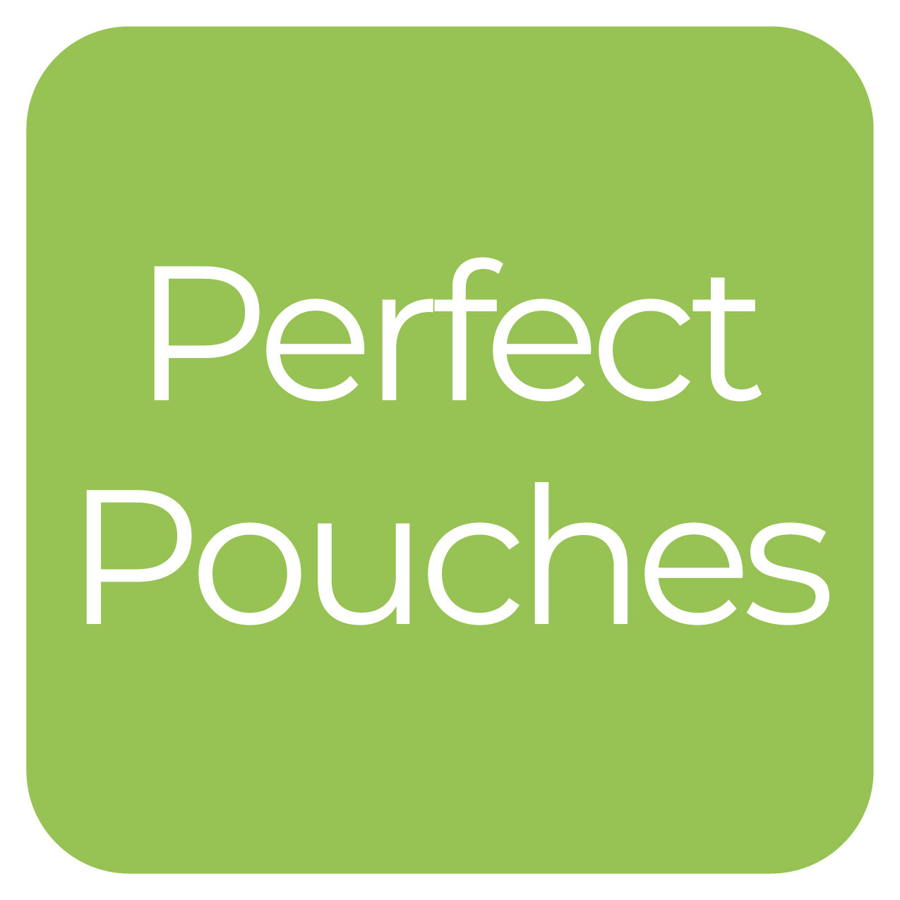 Perfect Pouches