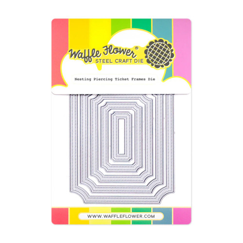 Waffle Flower: Nesting Piercing Ticket Frames Die