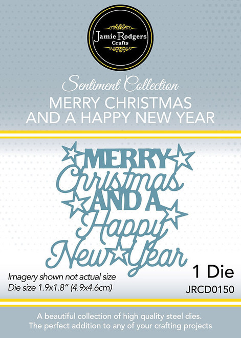 Jamie Rodgers Crafts: Merry Christmas And A Happy New Year - Sentiment Die