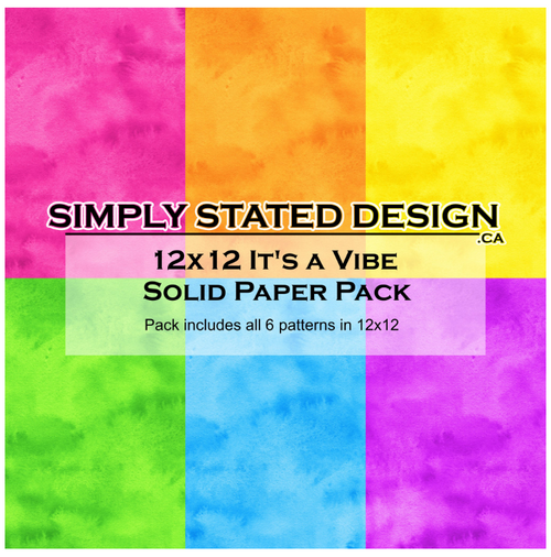 Simply Stated: 12x12 Solids Pack, It's A Vibe