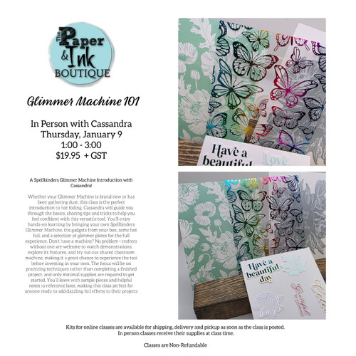 Cassandra M: January 9, In Person,  Glimmer Machine 101