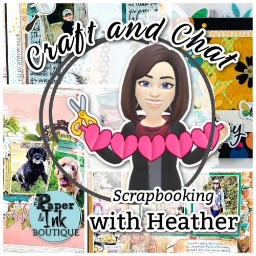 Heather F: Mar 10, Online/No Kit, Craft and Chat, Scrapbooking