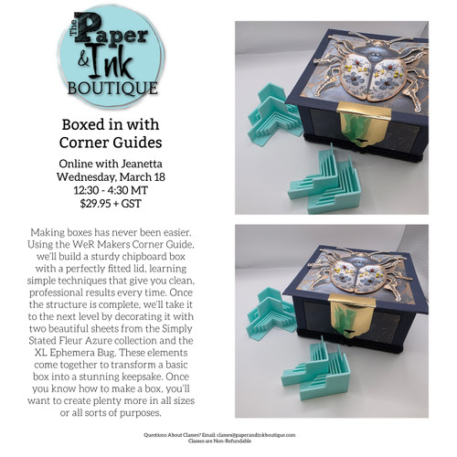 Jeanetta H: Mar 18, Online, Boxed In with Corner Guides