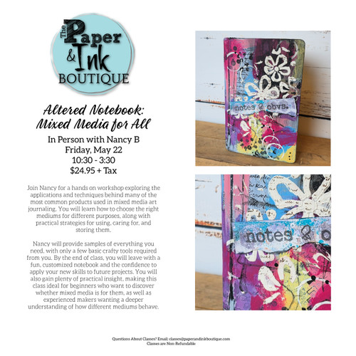 Nancy B: May 22, In Person, Altered Notebook - Mixed Media for All